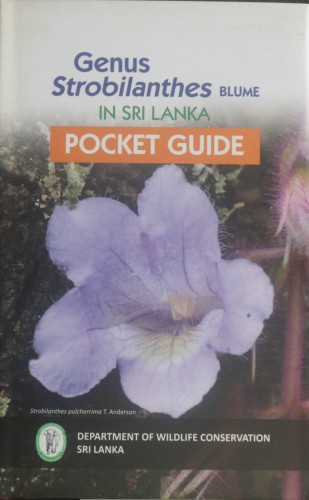 MG - Genus Strobilanthes in Sri Lanka – Pocket Guide