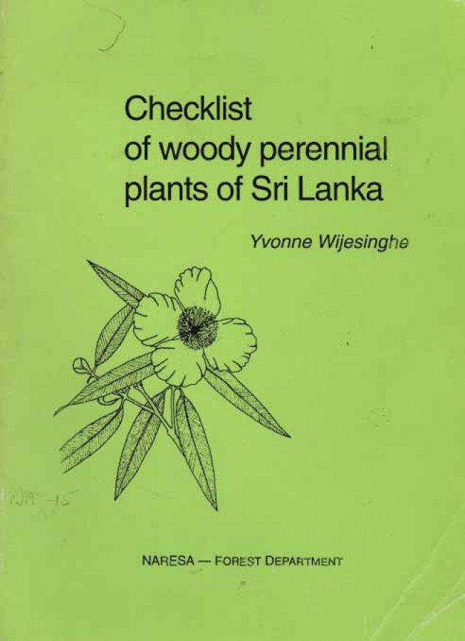 Checklist of Woody Perennial Plants of Sri Lanka